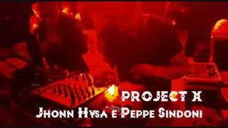 JHONN HYSA & PEPPE SINDONI Live @Project X (Bronte) 10.06.16