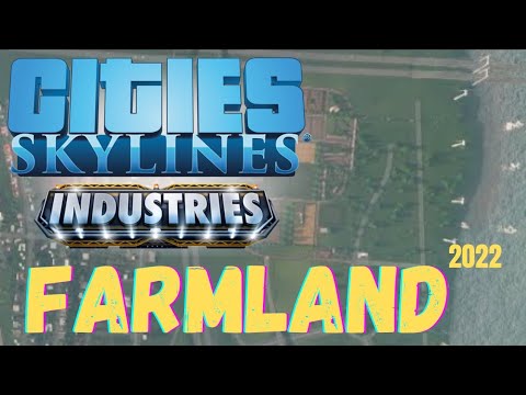 CITIES SKYLINES - 5* Star FARMLAND - INDUSTRIES DLC - 2022 - PS4 - Let's Play Tutorial for CONSOLE