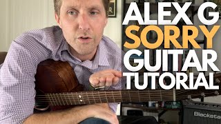 Sorry by Alex G Guitar Tutorial - Guitar Lessons with Stuart!