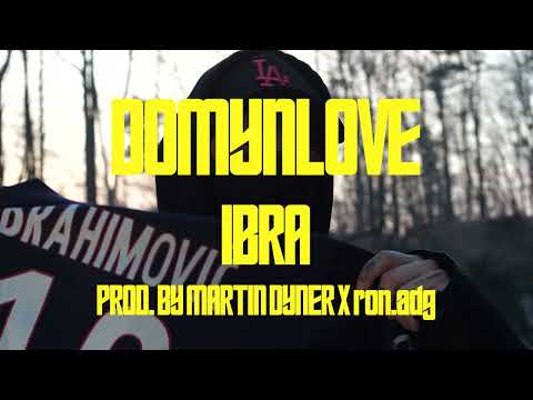DOMYNLOVE - IBRA PROD. martindyner x ron.ad (VD)