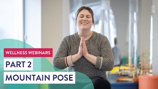 Yoga Part 2 - Mountain Pose