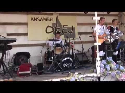 Ansambel Okej Daj povej si okej