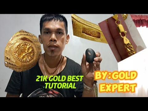 PAANO MALALAMAN KUNG 21K ANG ALAHAS NA GINTO?