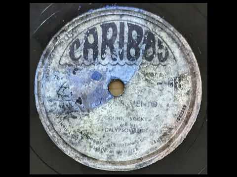 Count Sticky and His Calypsonians  - Sticky Mento (1957)