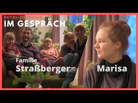 Lebenswege. Petri-Johannis im Gespräch mit Familie Straßberger