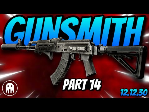 UPDATED GUNSMITH PART 14 - Mechanic Task - Escape From Tarkov