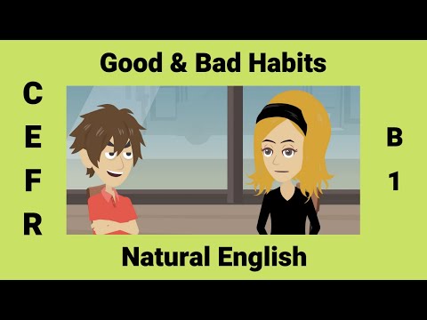Vocabulary Tutorial - Good and Bad Habits