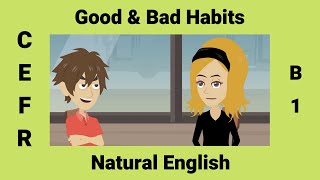 Adjectives to Describe Good and Bad Habits  ESL Co