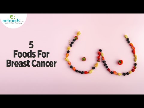 5 Foods For Breast Cancer..