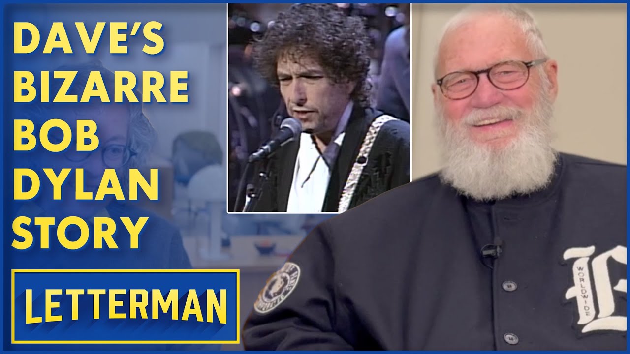 Dave's Bizarre Bob Dylan Story | David Letterman - YouTube
