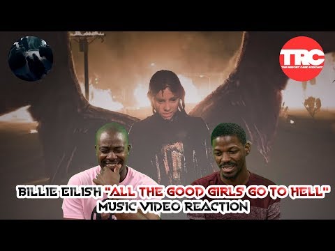 Billie Eilish "All The Good Girls Go to Hell" Music Video Reaction