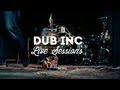 DUB INC - Paradise (Studio live session) 