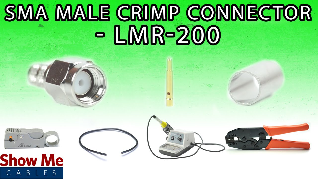 SMA Male Crimp Connector For LMR-200 - Perfect For DIY Installs!