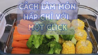Cách làm món hấp vạn người mê dễ như một click chuột bằng nồi hấp điện đa năng  Cuisinart STM-3000HK