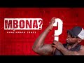 Khaligraph Jones Mbona Lyrics