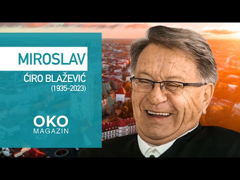 Oko magazin: Miroslav Ćiro Blažević (1935-2023)