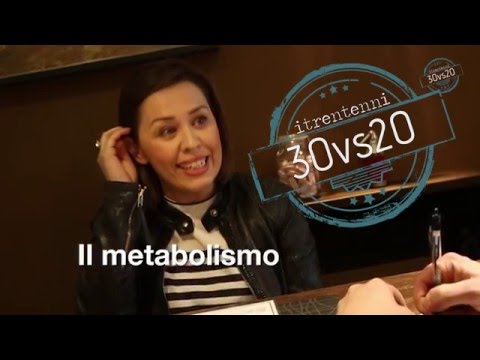 #30vs20 - Il metabolismo