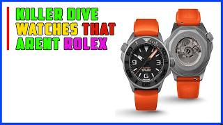 Top 5 Killer Dive Watches That Aren’t Rolex, Tudor or Omega 2026 |