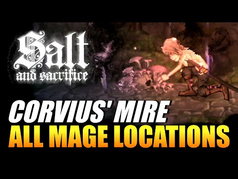 Salt And Sacrifice - All Mage Locations (Corvius' Mire)