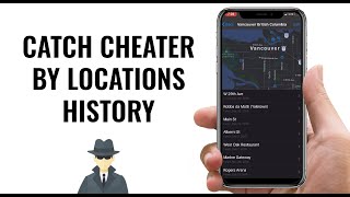 Catch CHEATING Partner by their Location History on iPhone