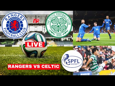 Rangers vs Celtic 0-0 Live Scottish Premiership Football Match Score Highlights Old Firm Derby FC
