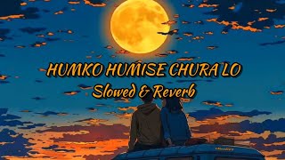 Download lagu Humko Humise Chura Lo Slowed & Reverb Song | Mohabbatein | Shah Rukh Khan, Aishwarya Rai mp3 Download lagu Humko Humise Chura Lo Slowed & Reverb Song | Mohabbatein | Shah Rukh Khan, Aishwarya Rai mp3