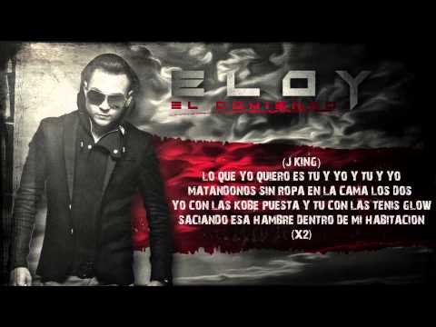 ELOY FT. J-KING Y MAXIMAN, JOWELL, VOLTIO - EN MI HABITACION REMIX (LETRA) (EL COMIENZO)