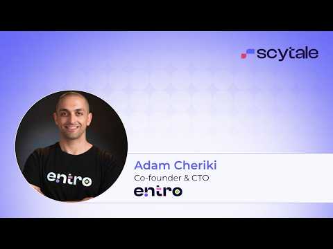 Entro Leverages Scytale’s Compliance Automation Platform to Foster Trust and Attract Enterprise Customers