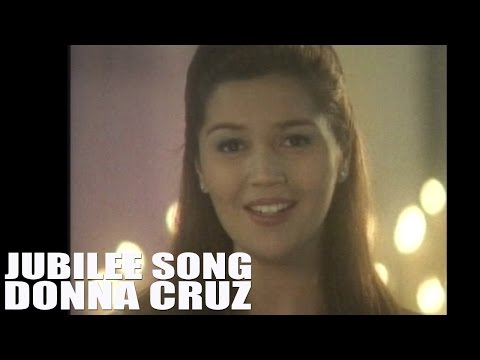 Donna Cruz — Jubilee Song [Official Music Video with lyrics]