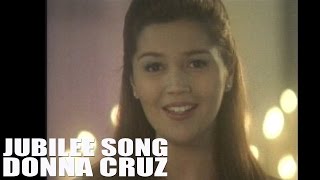 Donna Cruz — Jubilee Song [Official Music Video with lyrics]