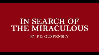 In Search of the Miraculous by P.D. Ouspensky (Book Review)