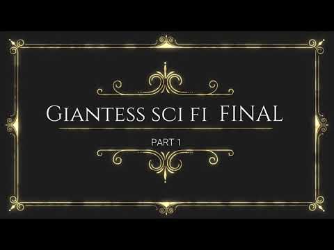 Giantess Sci fi Final  Part 1  Trailer By bullus999
