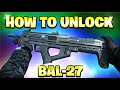 HOW TO UNLOCK THE BAL-27 IN MW3! (Really Quick)