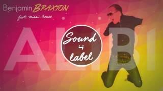 Benjamin BRAXTON feat. Nikki Renee ALIBI  (French version)