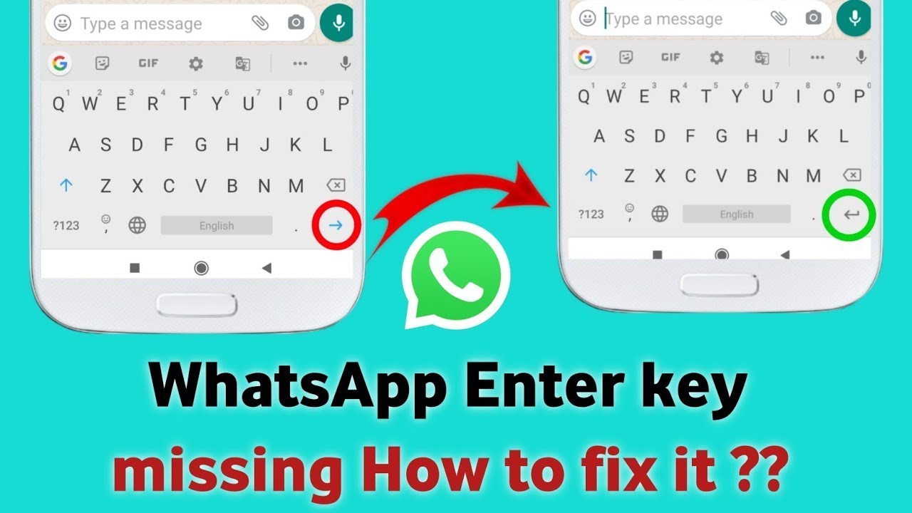 Fix Missing Enter Key in WhatsApp