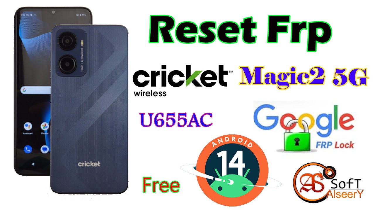 Bypass Frp  | Cricket Magic2 5G | U655AC  google account  Android 14