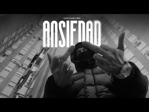 CANO OASIS - ANSIEDAD (PROD. RBN)