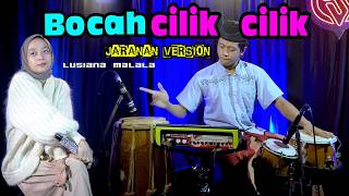 Download lagu BOCAH CILIK CILIK - LUSIANA MALALA - JARANAN VERSION BY YAYAN JANDUT 2026 mp3