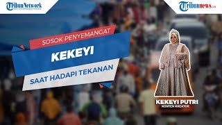 Sosok Penyemangat Kekeyi saat Mengalami Tekanan dari Harters