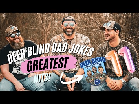 Deer Blind Dad Jokes Greatest Hits 11