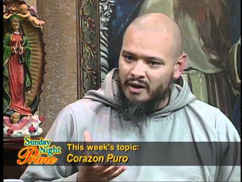 Sunday Night Live - Corazón Puro - Fr. Groeschel, CFR with Fr. Agustino Torres, CFR - 05-01-2011