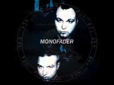 Monofader-Stand Alone