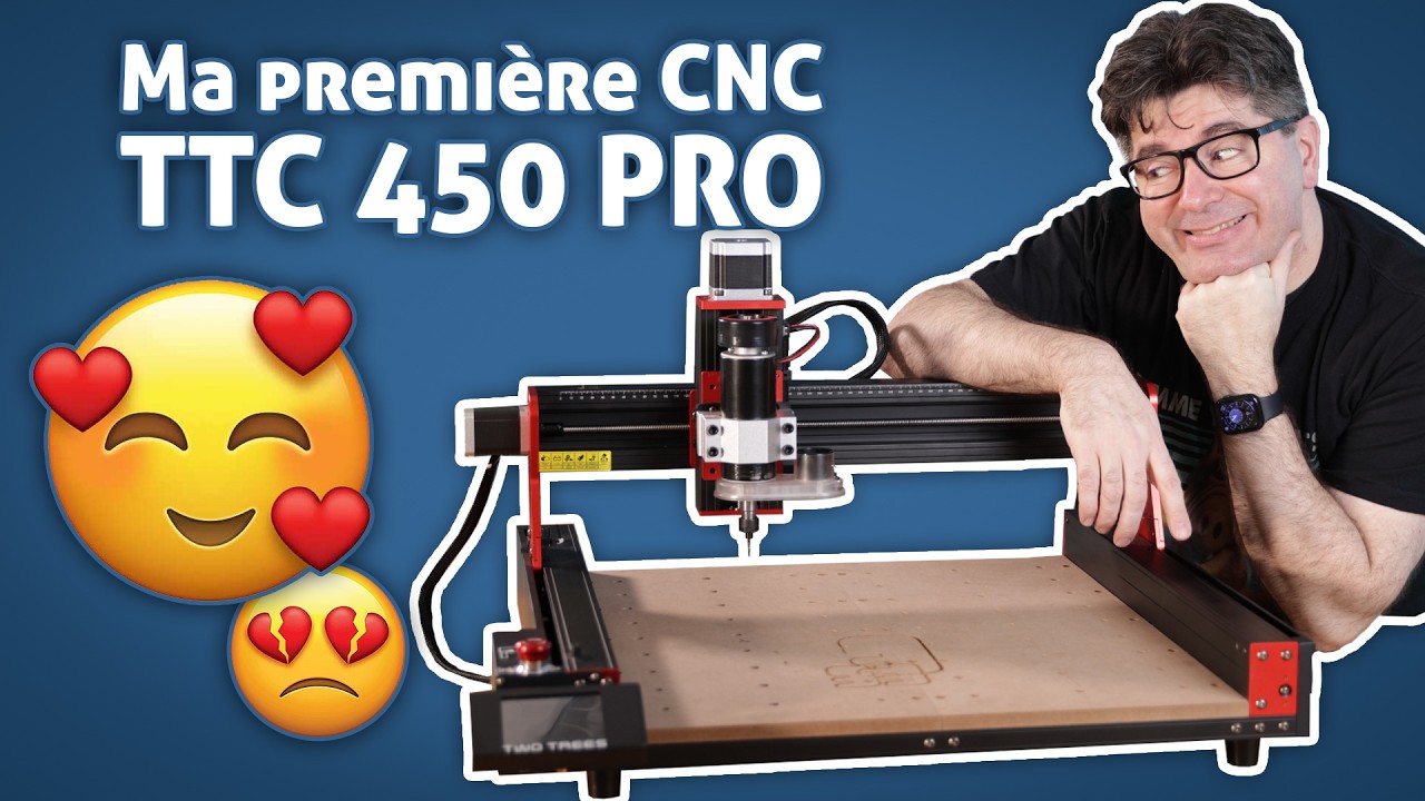 Se lancer dans la CNC avec la TTC 450 Pro ?? Mes joies... et galères !!!! (Merci Fusion 360)