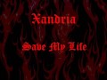 Xandria - Save My Life 