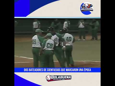 dos bateadores de cienfuegos que marcaron una época  #beisbol #cuba
