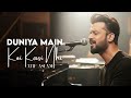 ​Duniya Me Koi Kisika Nahi New Emotional Song Atif Aslam
