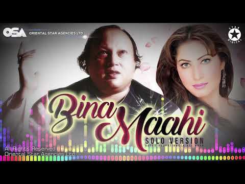 Bina Maahi | Nusrat Fateh Ali Khan | Original Solo Version | Mahi Bollywood Film | OSA Worldwide