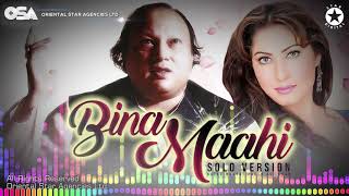 Bina Maahi | Nusrat Fateh Ali Khan | Original Solo Version | Mahi Bollywood Film | OSA Worldwide