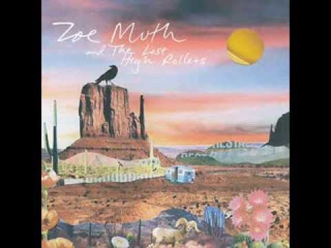 Zoe Muth and the Lost High Rollers - Wasting my Time