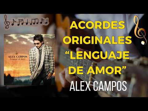 Lenguaje De Amor - Alex Campos